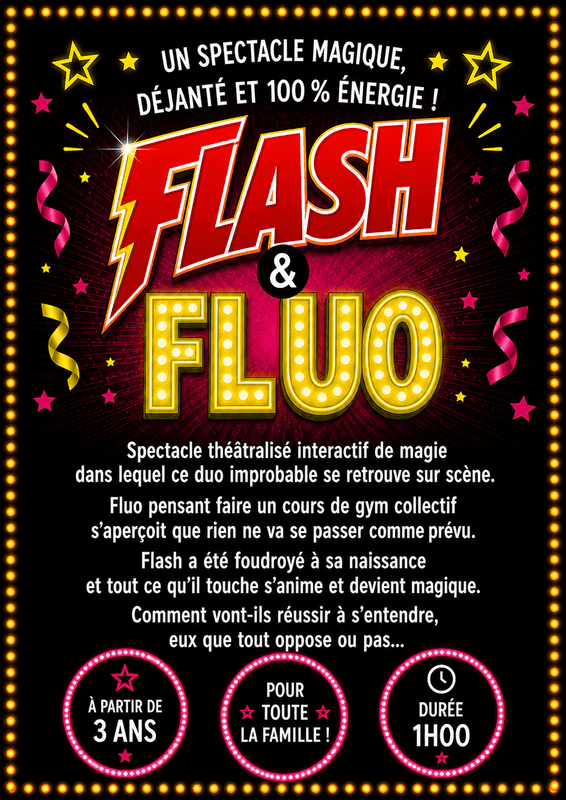 Affiche du spectacle FLASH & FLUO : un spectacle magique, déjanté et 100 % énergie, dès 3 ans